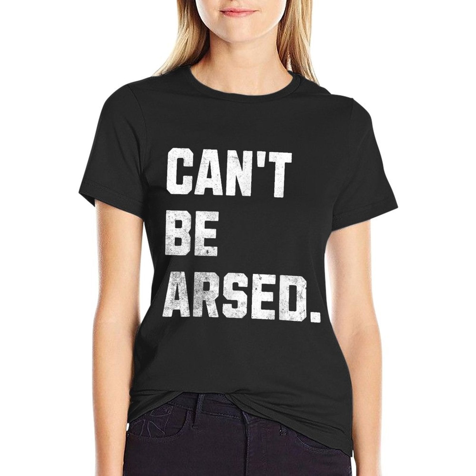 CBA Cant Be Arsed! Funny Lazy Brother Andnager Memes  Graphic-printed T-Shirt