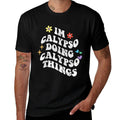 Retro Groovy Im Calypso Doing Calypso Things Funny Mothers Comfortable T-Shirt