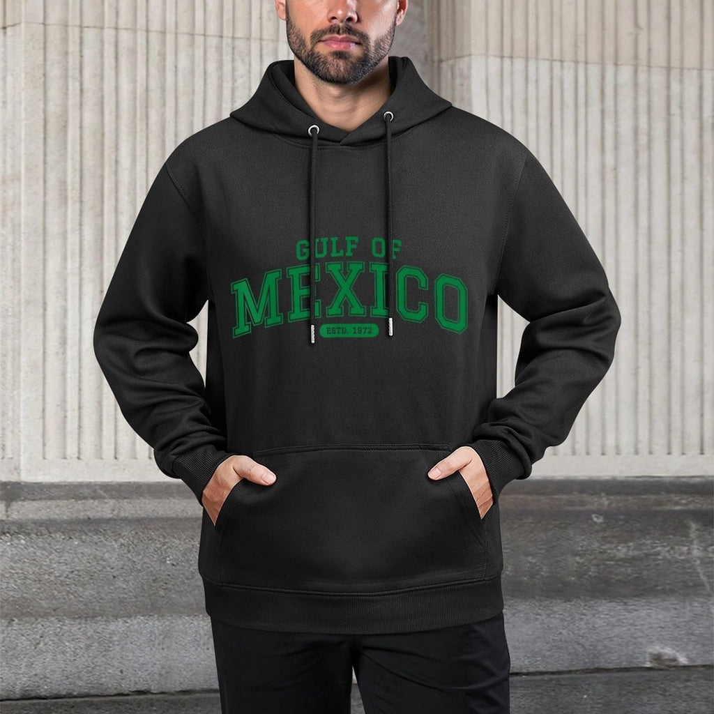 Gulf Of Mexico Est 1672 Proud Mexican History Casual Wear Hoodie