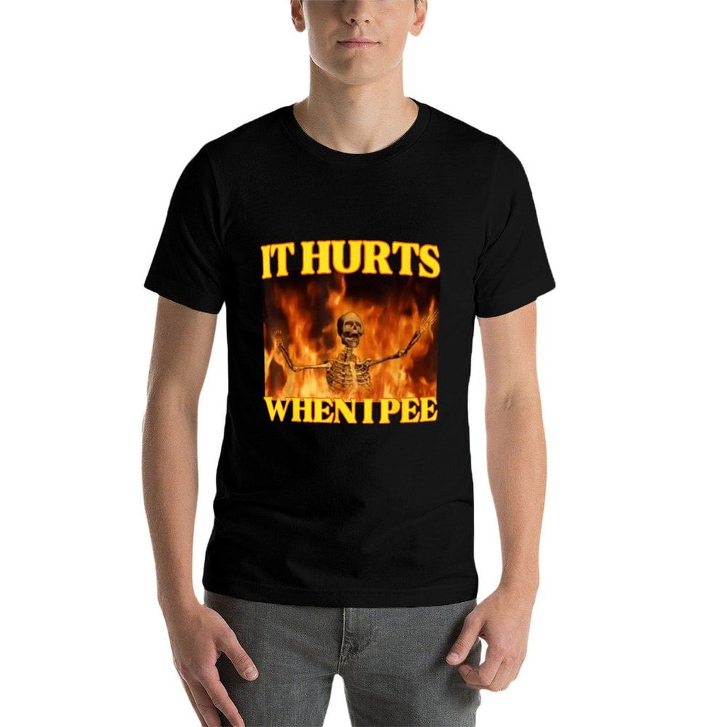 It Hurts When I Pee Funny Hard Skeleton Meme  Versatile T-Shirt