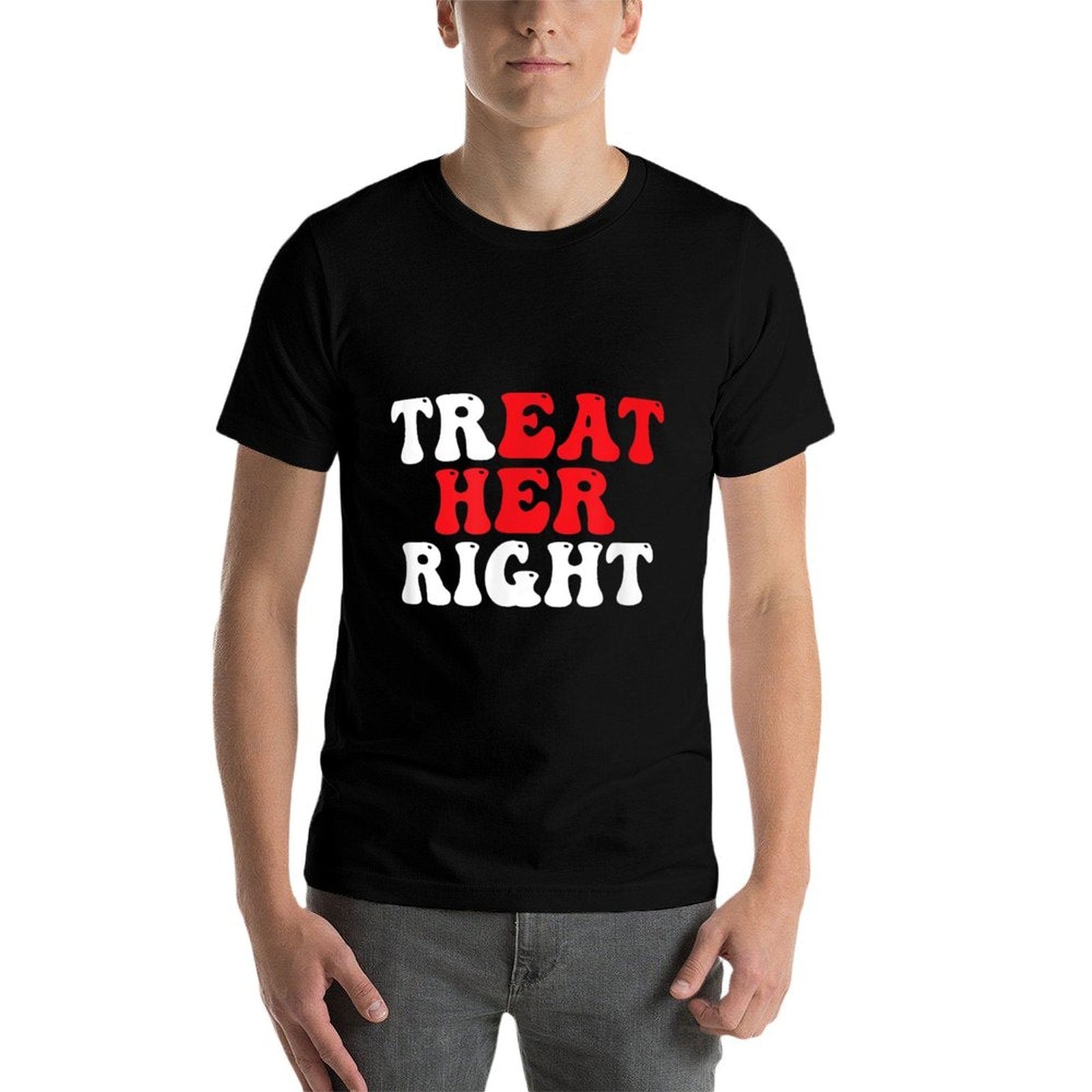 Funny Offensive Adult Humor Treat Her Right Eat Right  Lightweight T-Shirt