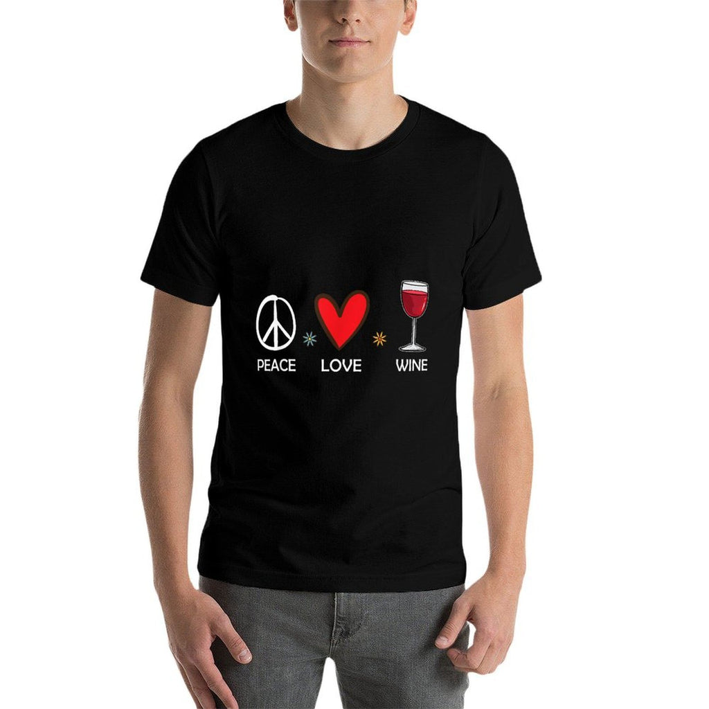 Peace Love Wine Funny Wine Lover Gift For Women  Wrinkle-resistant T-Shirt