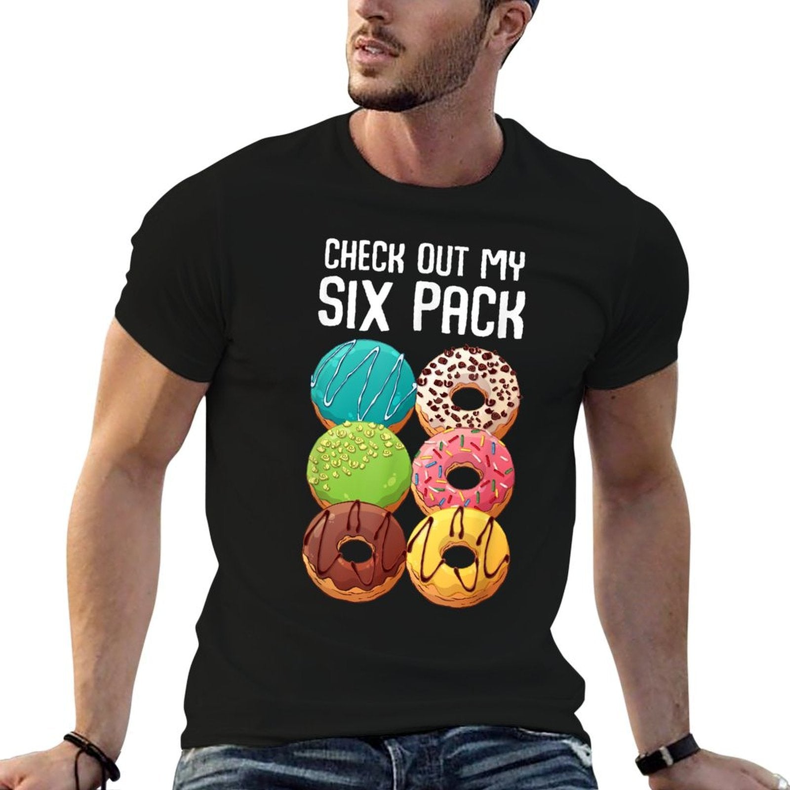 Check Out My Six Pack Donut - Funny Gym Comfortable T-Shirt