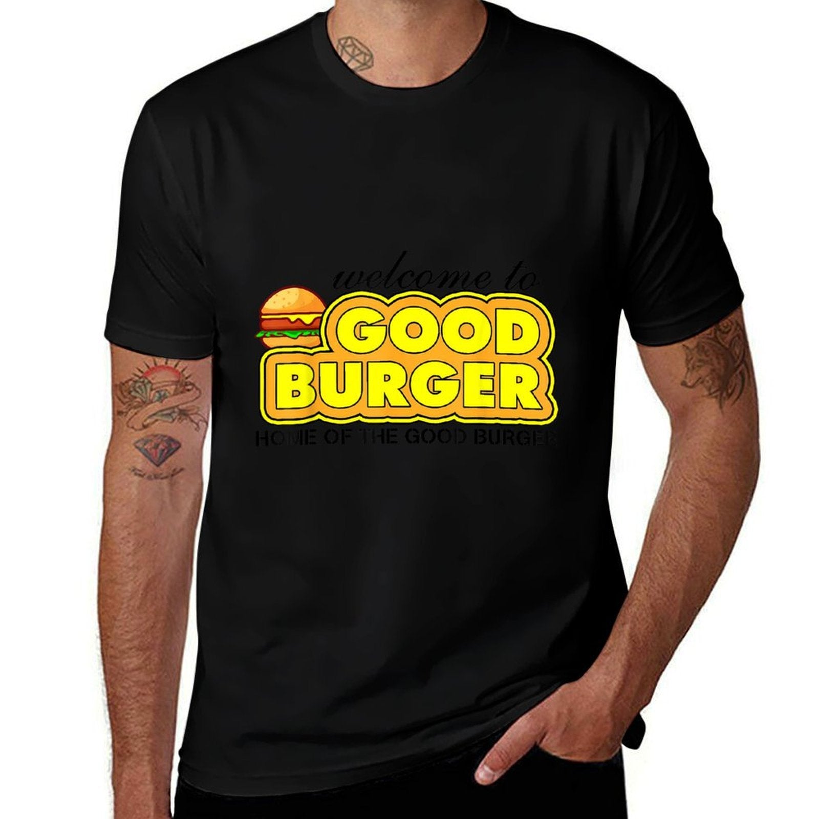 Welcome To Good Burger Home Of The Good Burger Quote  Durable T-Shirt