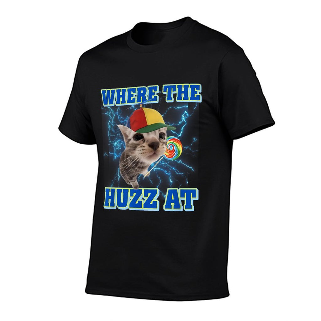 Funny Cat Meme Where The Huzz At Retro Humor Joke Sarcastic  Durable T-Shirt