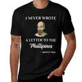 Funny Apostle Paul Christian Catholic Meme St. Paul  Eco-friendly Material T-Shirt