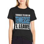 Tennessee Meme - Things To Do in Tennessee  Trendy Pattern T-Shirt