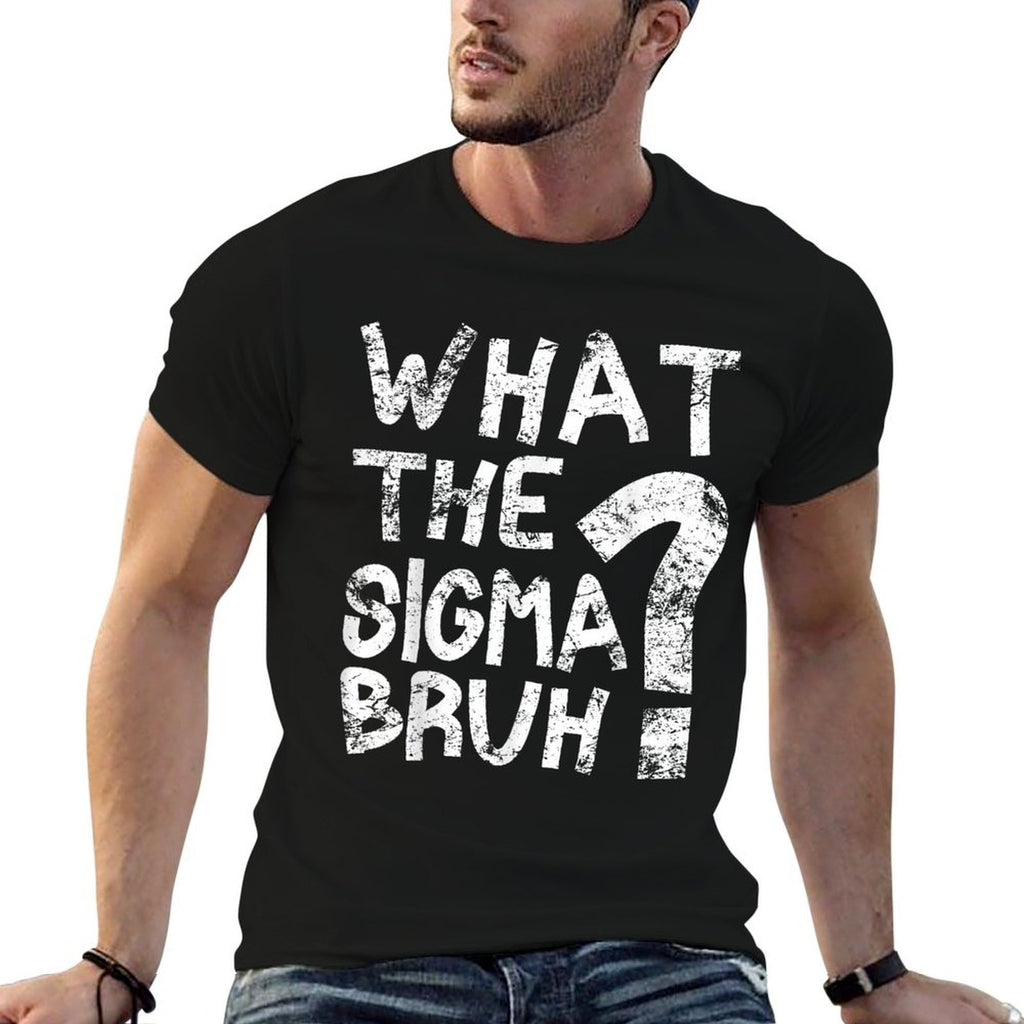 Bro What The Sigma Funny Kidsns Youth Meme  Relaxed-fit T-Shirt