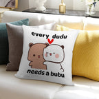 Every Dudu Needs A Bubu Soft Multiple Sizes Throw Pillow