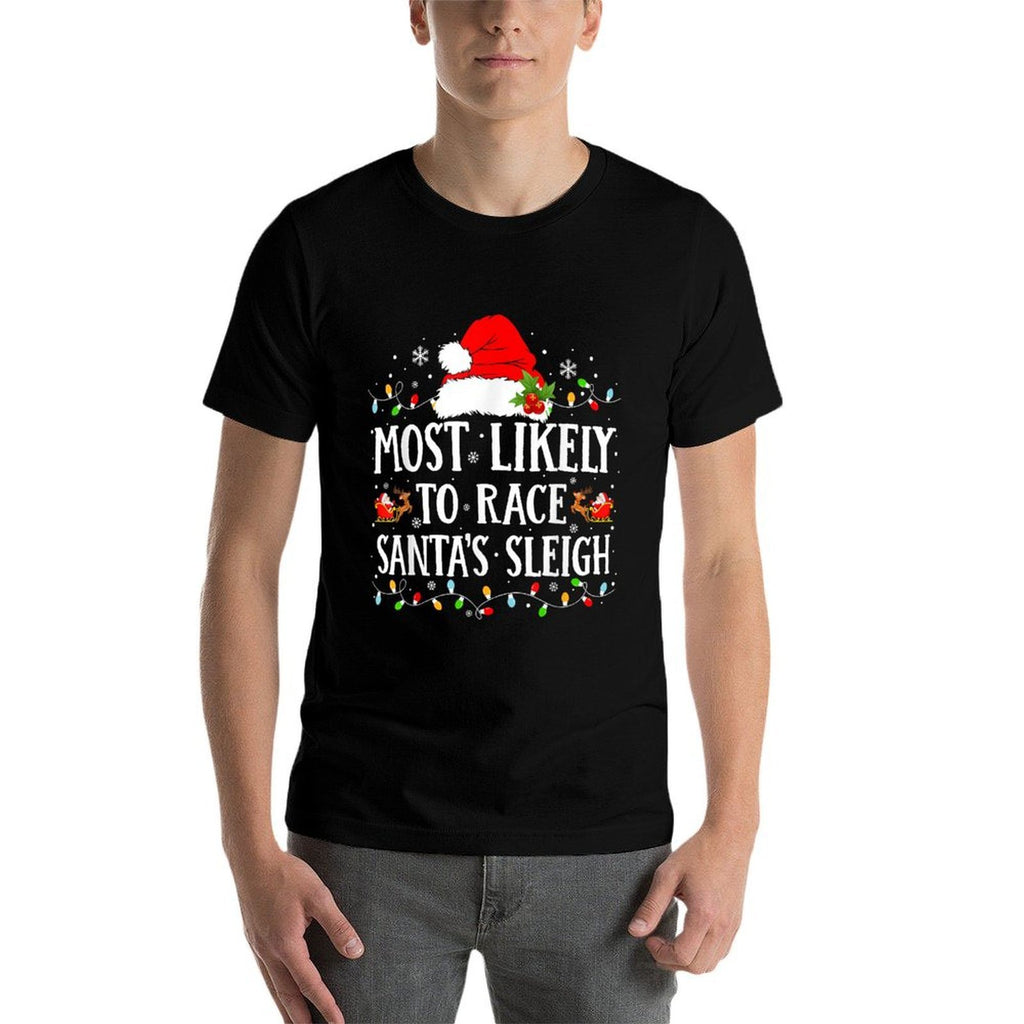 Most Likely To Race Santas Sleigh Christmas Family Matching  Soft T-Shirt
