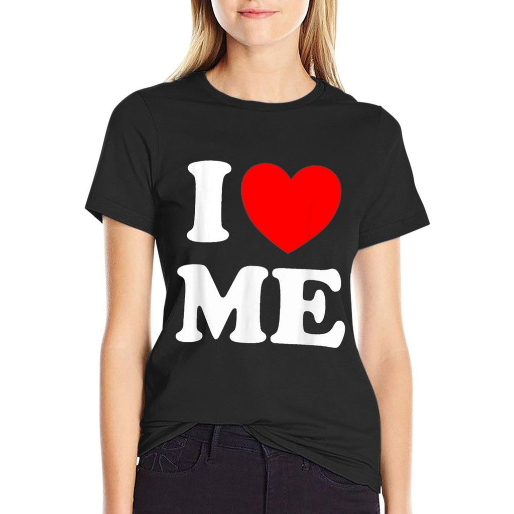 I Love Me I Red Heart Me I Love Me Myself And I Funny  Breathable T-Shirt