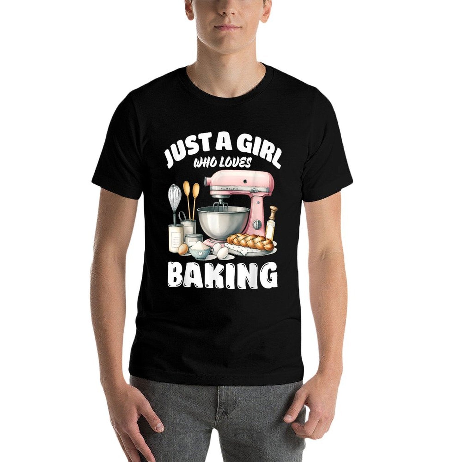 Just A Girl Who Loves Baking, Baking Lover  Rolled Sleeves T-Shirt