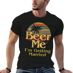 Beer Me Im Getting Married Groom Bride Bachelor Party Gift  Soft T-Shirt