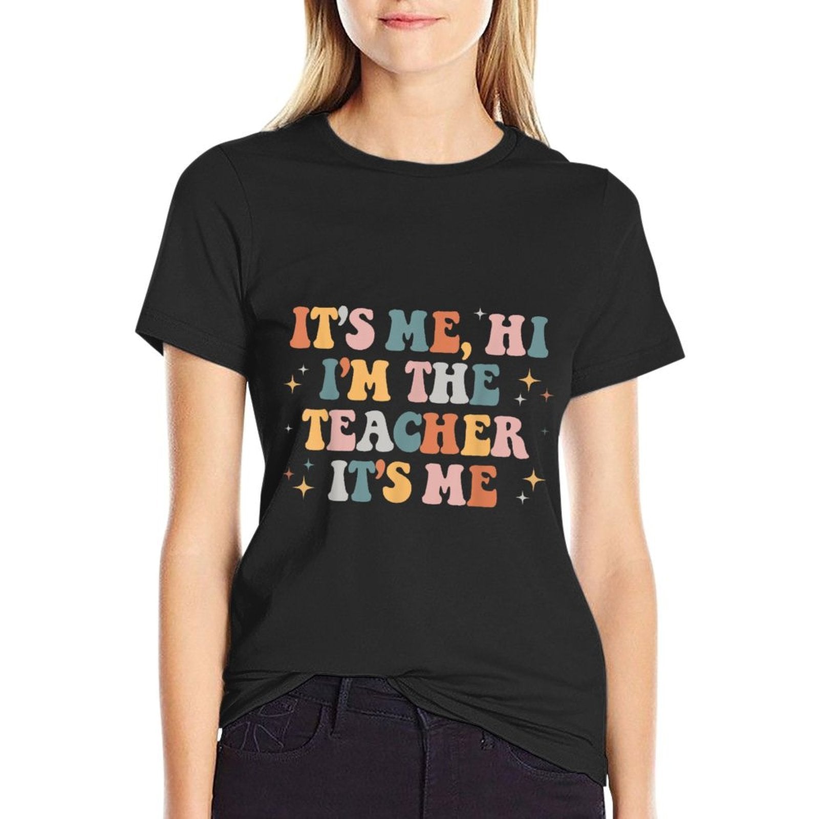 Groovy Its Me Hi Im The Teacher It’s Me Back To School Gifts Men Women Girls Kids  Summer-ready Fabric T-Shirt