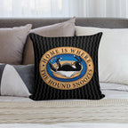 Home Is Where The Hound Snoozes Soft Style Accent Throw Pillow