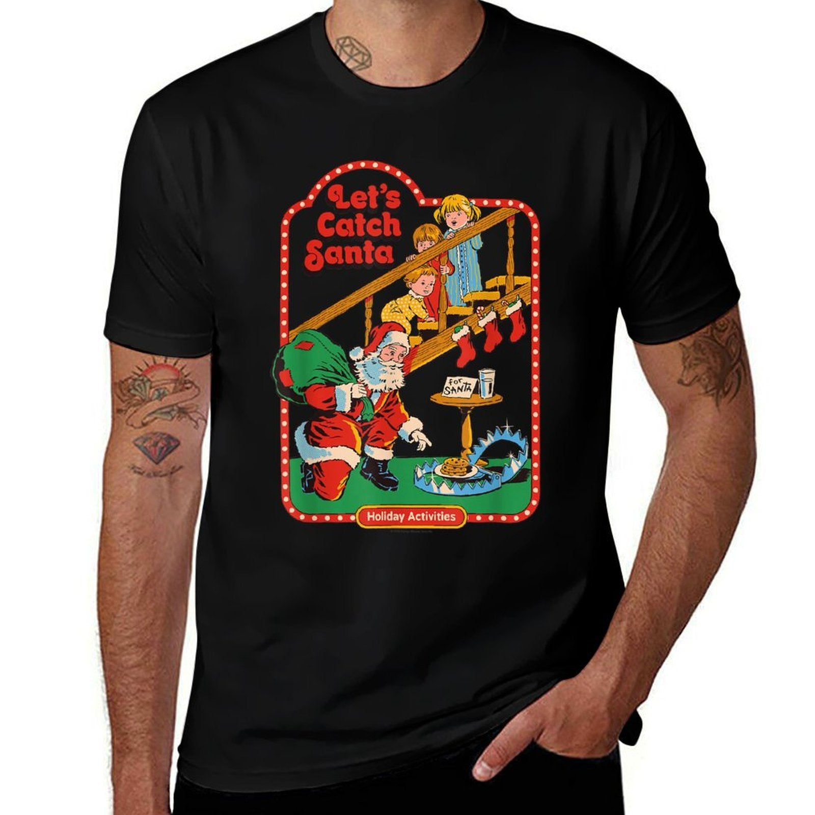 Steven Rhodes Lets Catch Santa Funny Christmas Dark Humor  Affordable Price T-Shirt