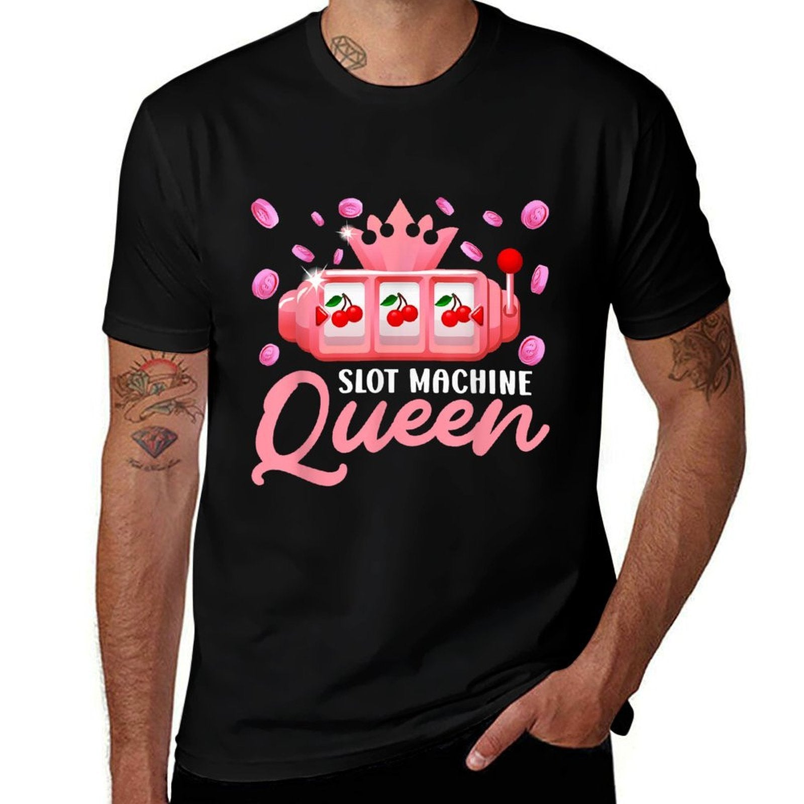 Slot Machines SLOT MACHINE QUEEN OF THE SLOTS Funny  Odor-resistant T-Shirt