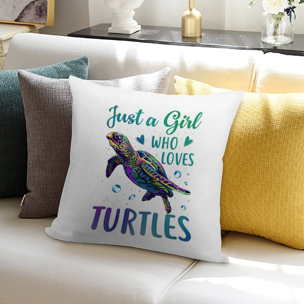 Just A Girl Who Loves Turtles Watercolor Sea Ocean Gift Soft Short Plush Fabric Throw Pillow