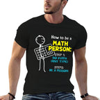 How To Be A Math Person Step 1 Do Math Any Type  Breathable T-Shirt