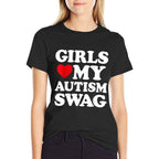 Girls Love My Autism Swag Funny Girls Heart Autism Awareness  Graphic-printed T-Shirt