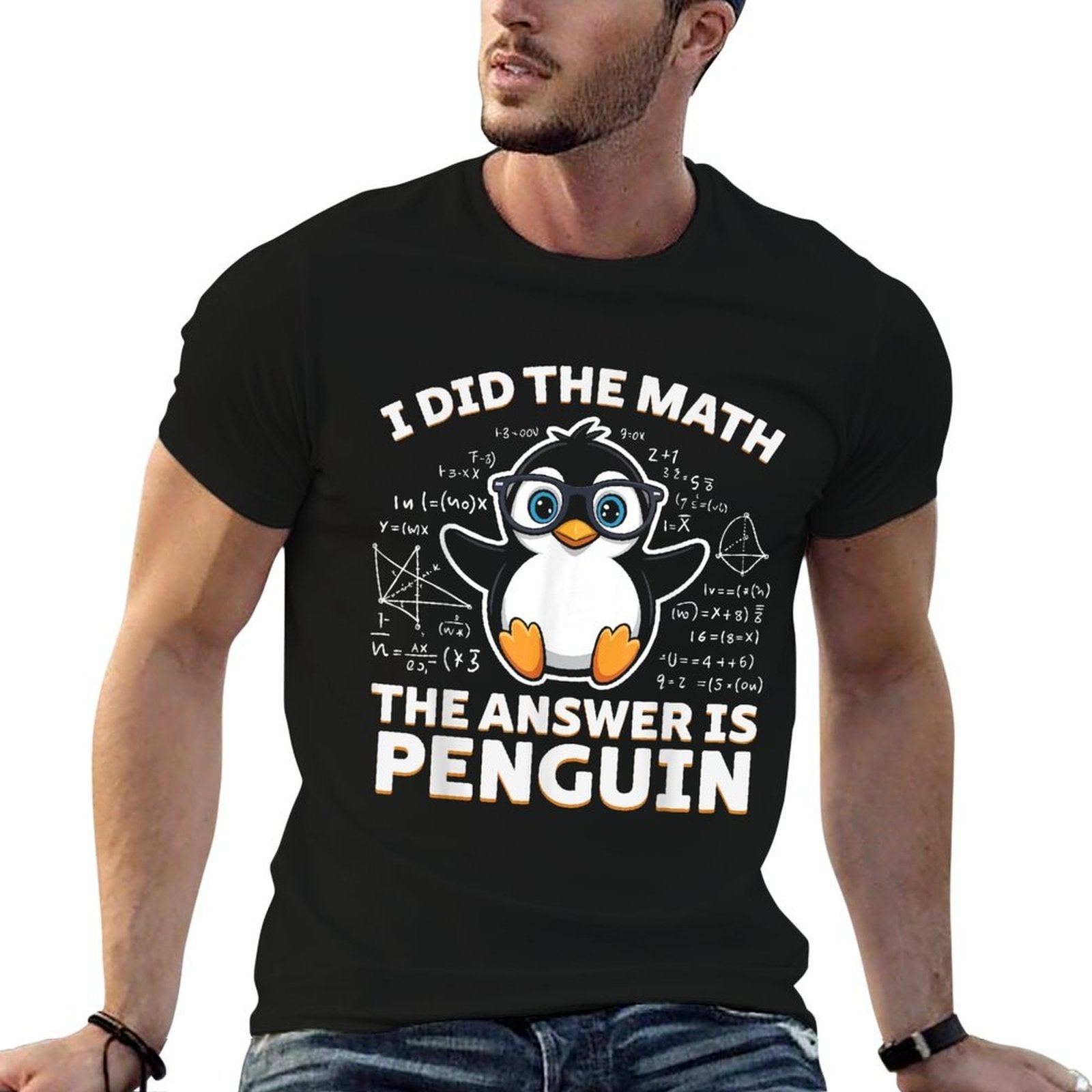 I Did The Math The Answer Is Penguin - Funny Penguin Lover  Moisture-wicking T-Shirt
