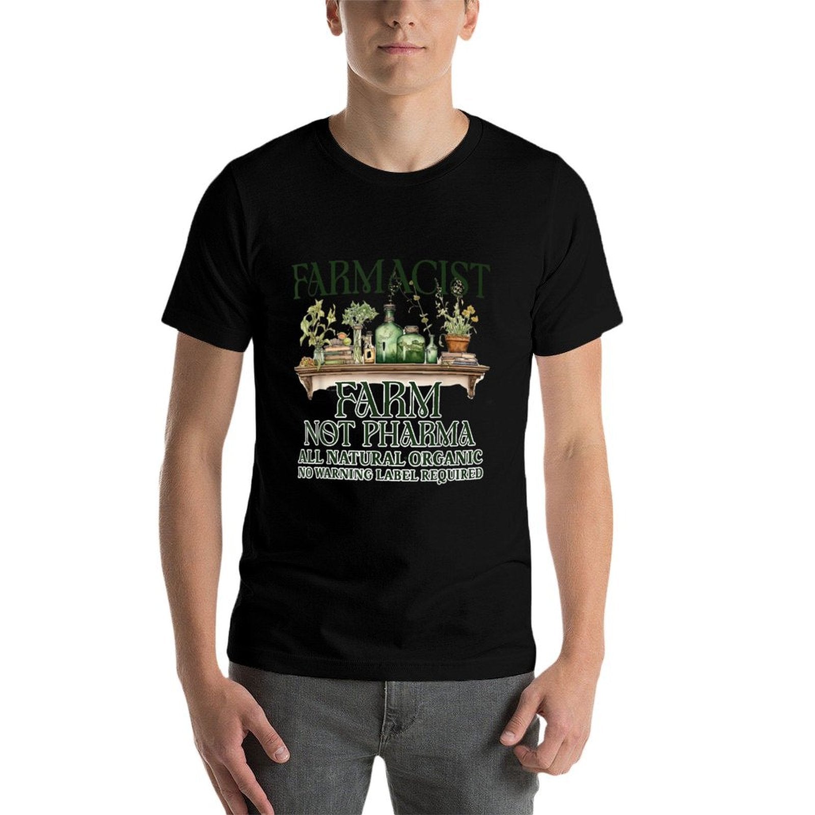 Herbalist Plants Are Medicine Farmacist Farm Not Pharma  Soft T-Shirt