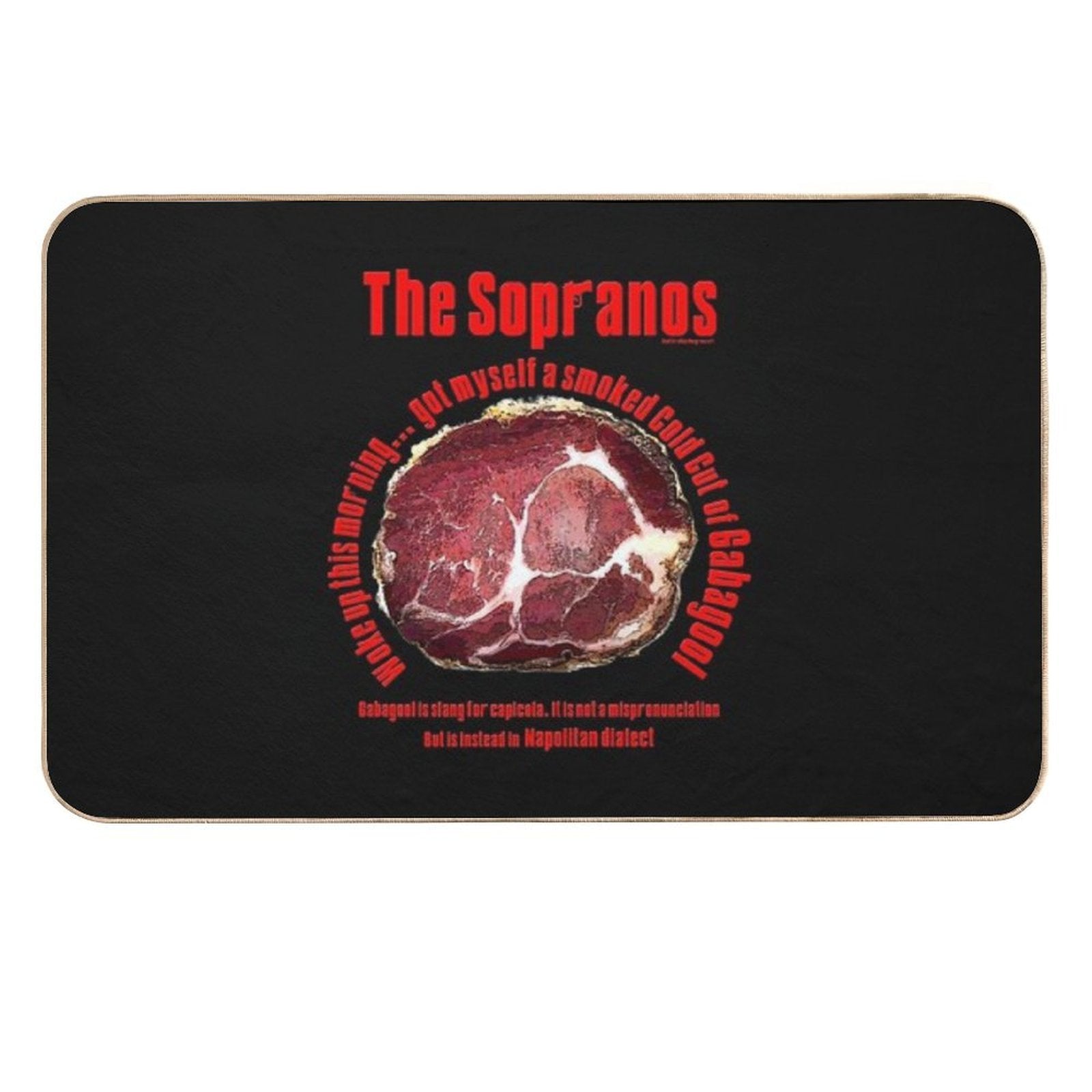 The Sopranos Gabagool  Stain-Proof Bath Mat