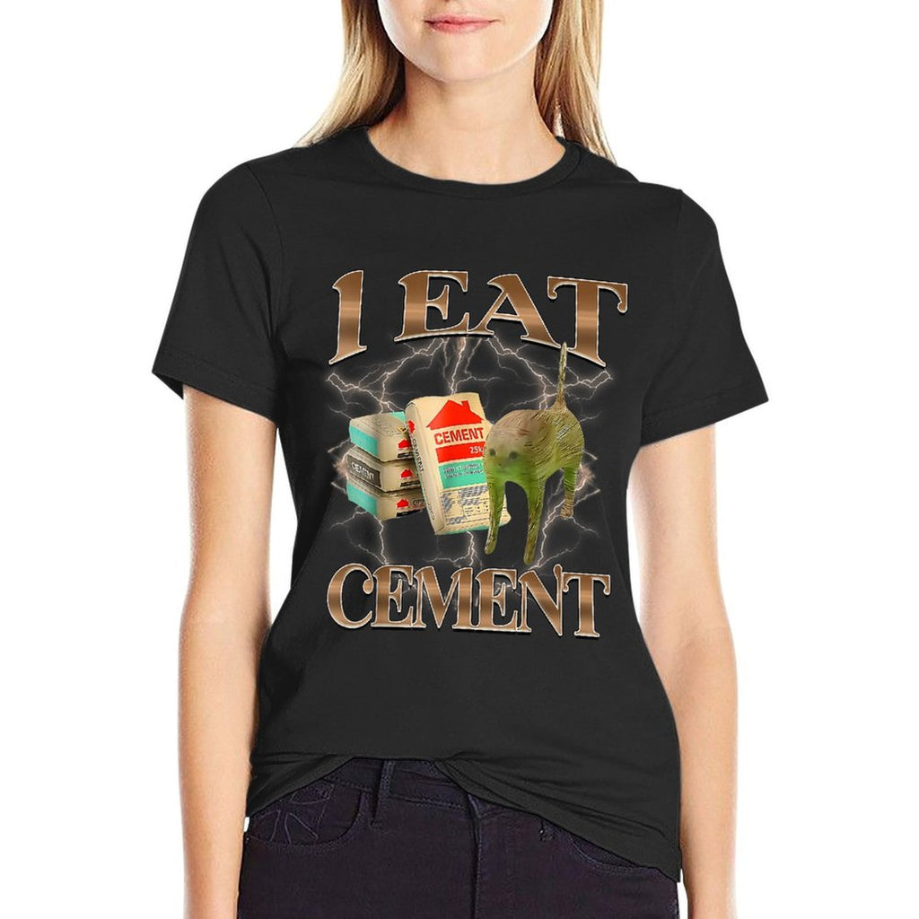 I Eat Cement Funny Cat Meme Silly Cats Women Men Kids  Slim-fit Cut T-Shirt