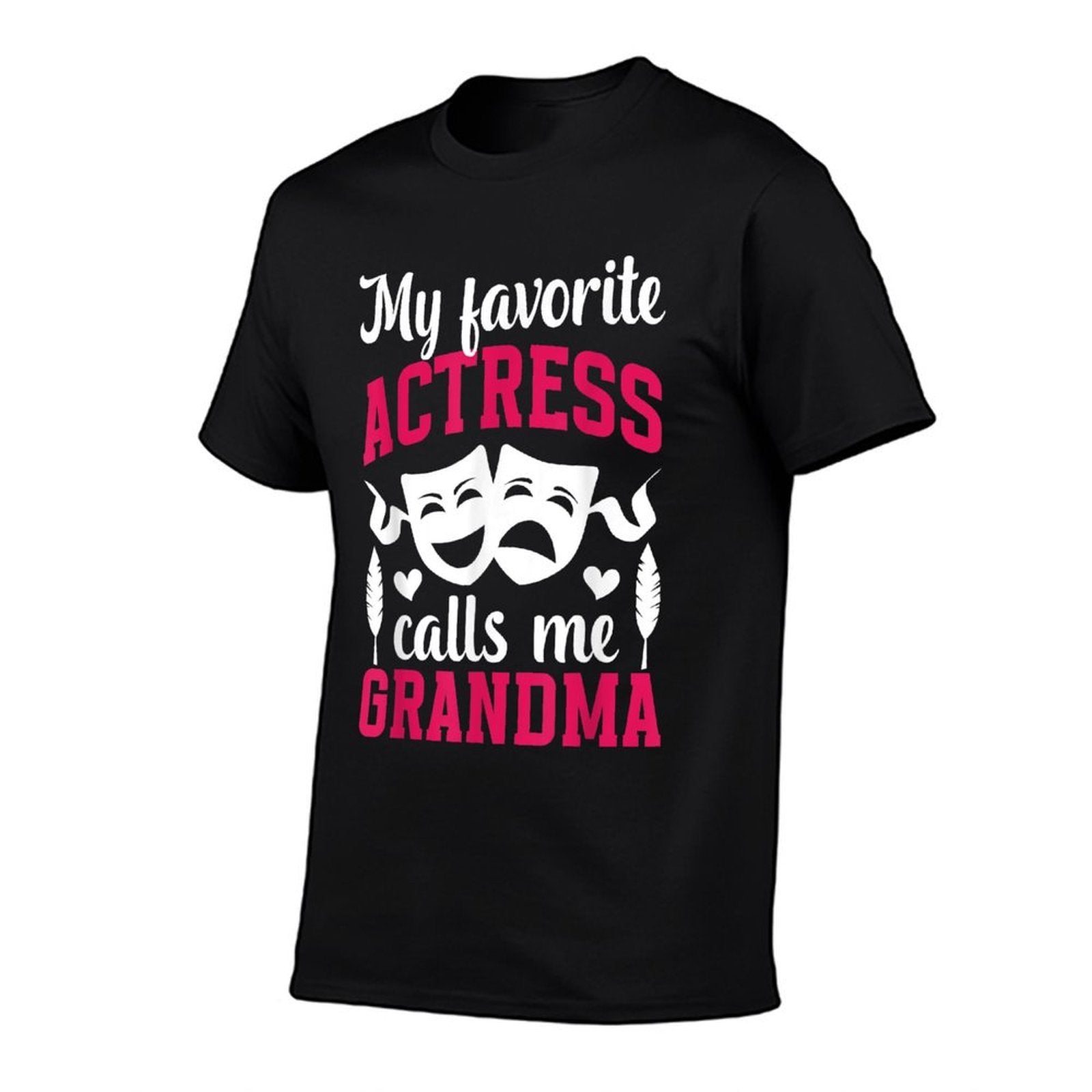 My Favorite Theatre Actress Grandma Theatre Grandma  Tagless Design T-Shirt