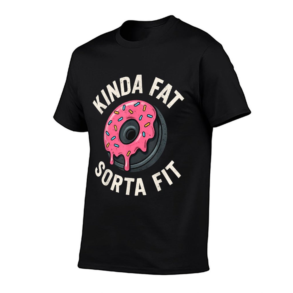 Kinda Fat Sorta Fit Funny Gym Fitness Workout Donut Meme  Eco-friendly Material T-Shirt