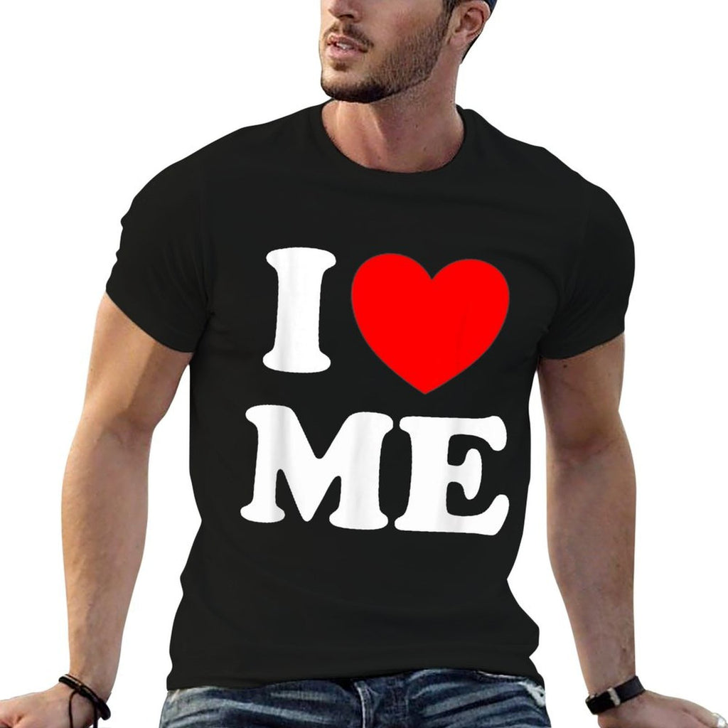 I Love Me I Red Heart Me I Love Me Myself And I Funny  Breathable T-Shirt