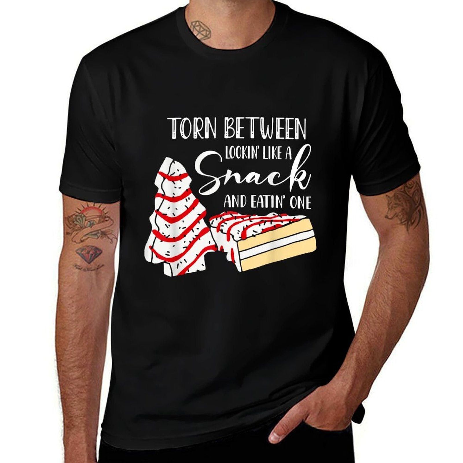 Christmas Tree Cake Torn Between Looking Like A Snack  Classic T-Shirt