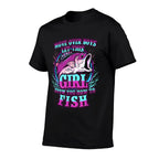 Girls Fishing Let This Girl Show You How To Fish  Versatile T-Shirt