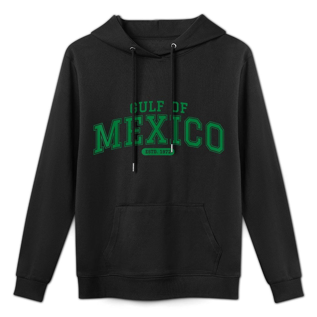 Gulf Of Mexico Est 1672 Proud Mexican History Casual Wear Hoodie