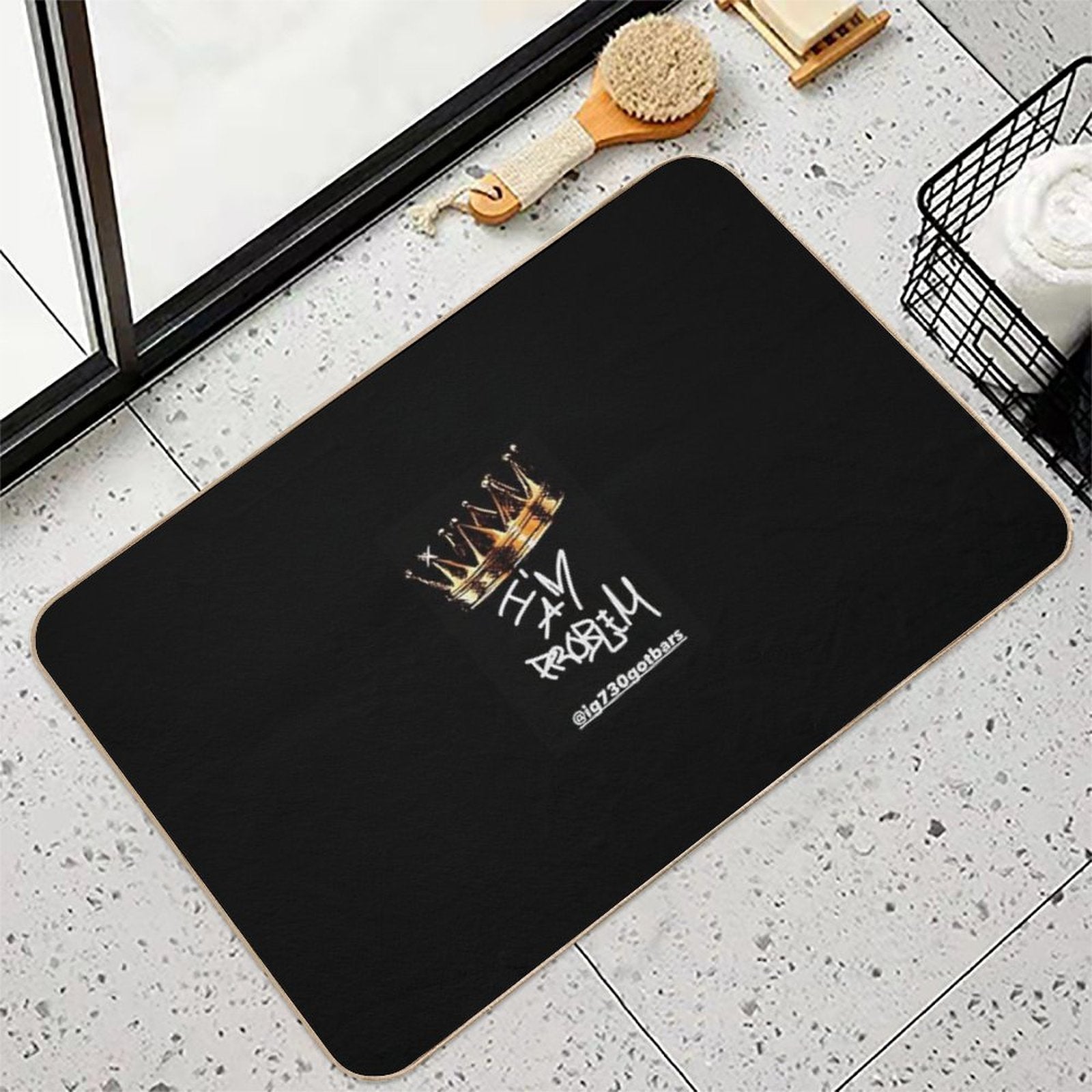 I'm A Problem King  High-Traffic Bath Mat
