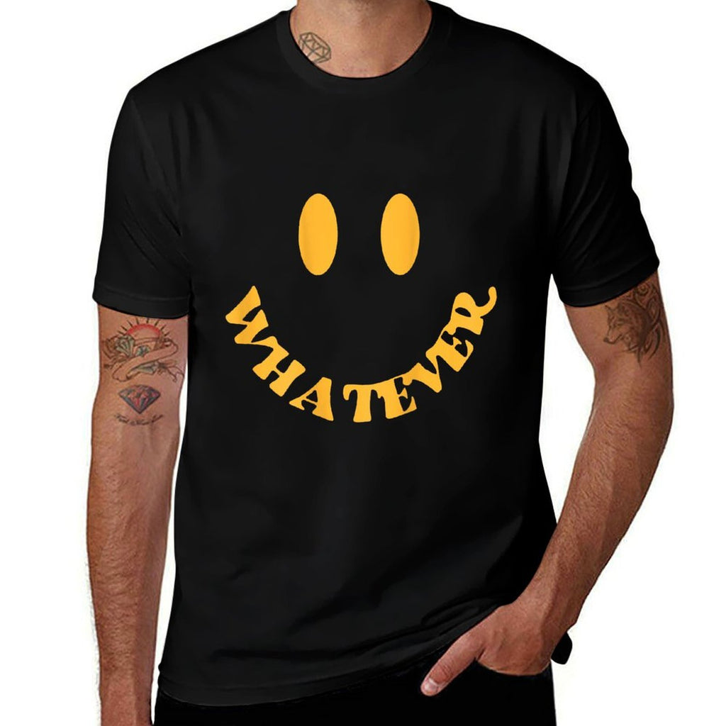 Whatever A That Says Whatever Meme Saying Funny Sarcasm  Wrinkle-resistant T-Shirt