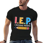 I E P I Encourage Progress Special Education Teacher  Trendy Pattern T-Shirt