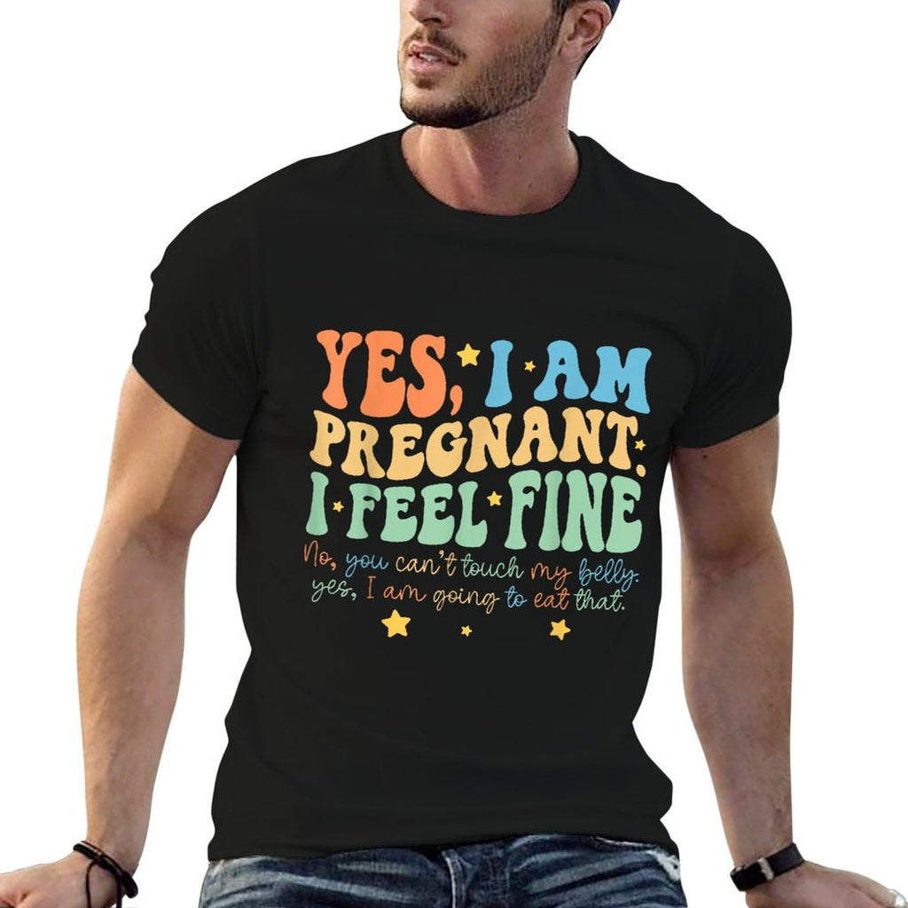 Yes Im Pregnant Dont Touch My Belly Funny Pregnancy New Mom  Lightweight T-Shirt