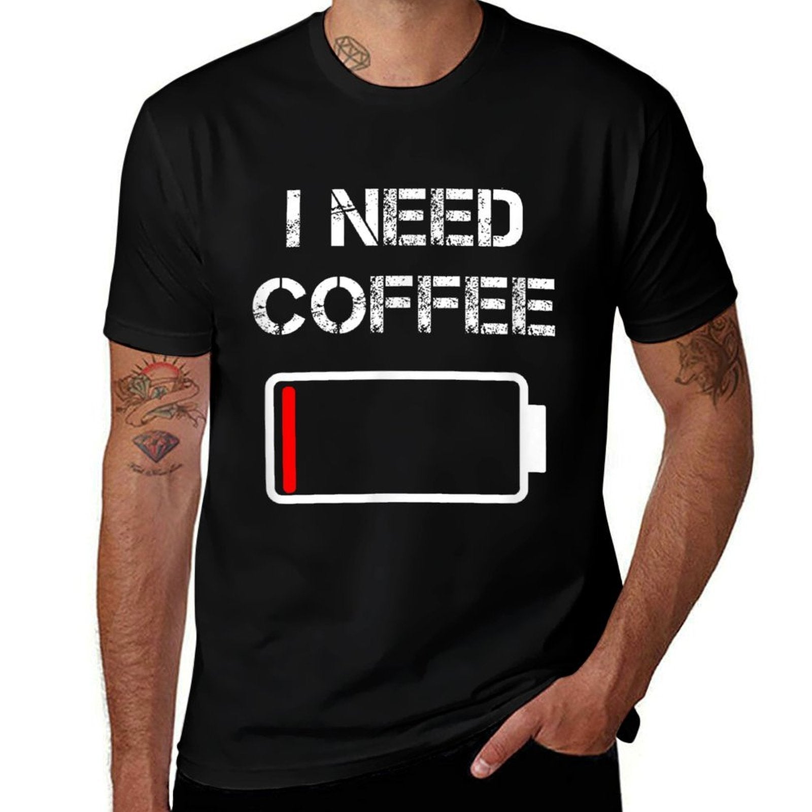 I Need Coffee Funny Coffee Cups Battery Beans Coffee  Fade-proof Color T-Shirt