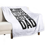 My Favorite Nurse Calls Me Dad Daughter Hospital Nursing, My Favorite Nurse Calls Me Dad, My Favorite Nurse,Nurse Thank You,Be A Anti-pilling Throw Blanket