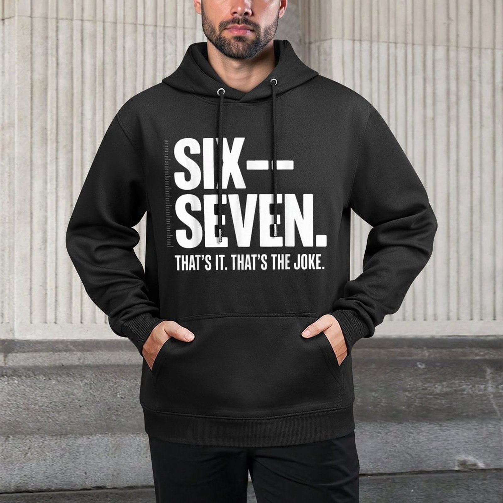 Six Seven Energy – Minimal Meme Typography Easy Care Hoodie