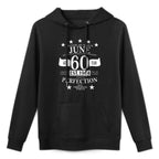 Legends Made In June 1964 60th Birthday Perfection Relaxed Fit Hoodie