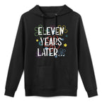 11th Birthday Party Eleven Years Later Funny 11 Years Old Unisex Design Hoodie