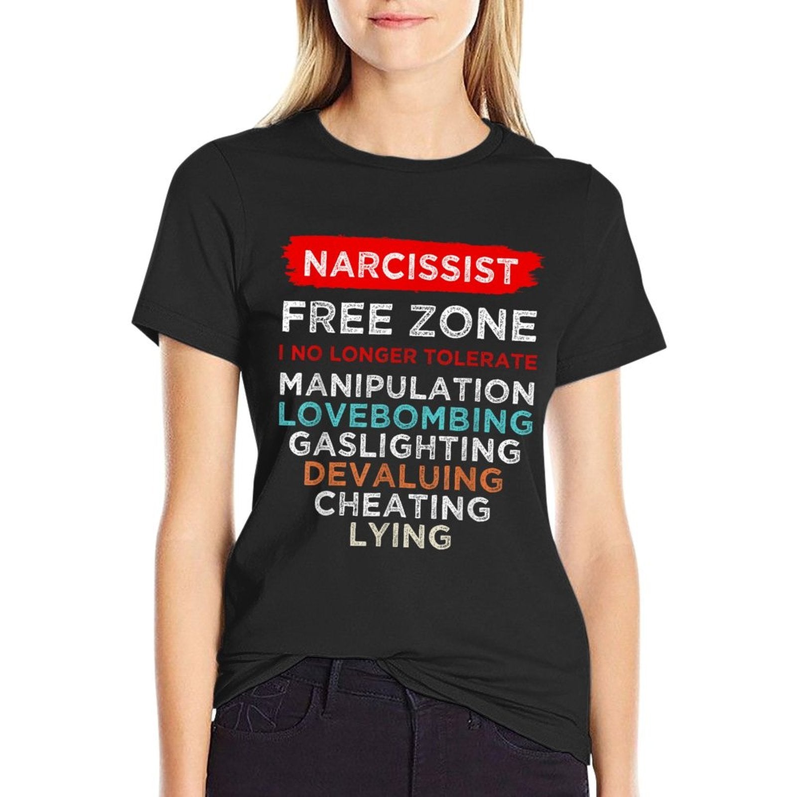 Narcissist Narcissistic Free Zone Awareness Survivor Support  Quick-drying T-Shirt