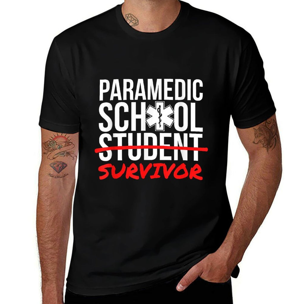 Paramedic School Graduation Gift Student Survivor  Odor-resistant T-Shirt