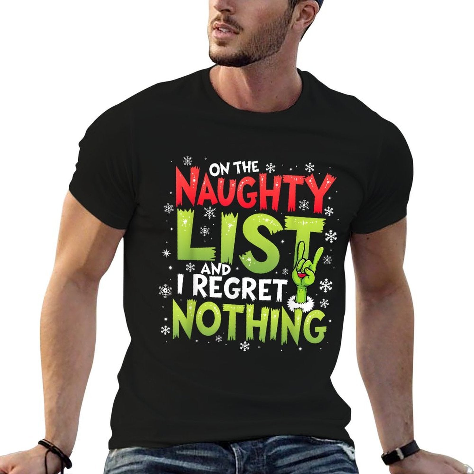 Funny Christmas On The Naughty List And I Regret Nothing  Stretchy T-Shirt