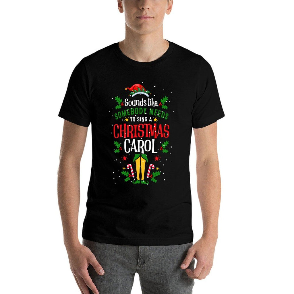 Funny Sounds Like Somebody Needs, Christmas Movie Elf Hat  Ribbed Collar T-Shirt