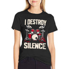 Drummer I Destroy Silence Drum, Small, Black  Graphic-printed T-Shirt