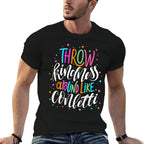 Throw Kindness Around Like Confetti Anti Bullying Unity Day  Stretchy T-Shirt