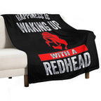 Happiness Is Waking Up with A Redhead Plush Throw Blanket